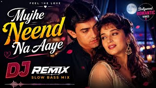 Mujhe Neend Na Aaye ❤️ DJ Remix | Bollywood Romantic Song | Aamir Khan & Madhuri Dixit | Love Song