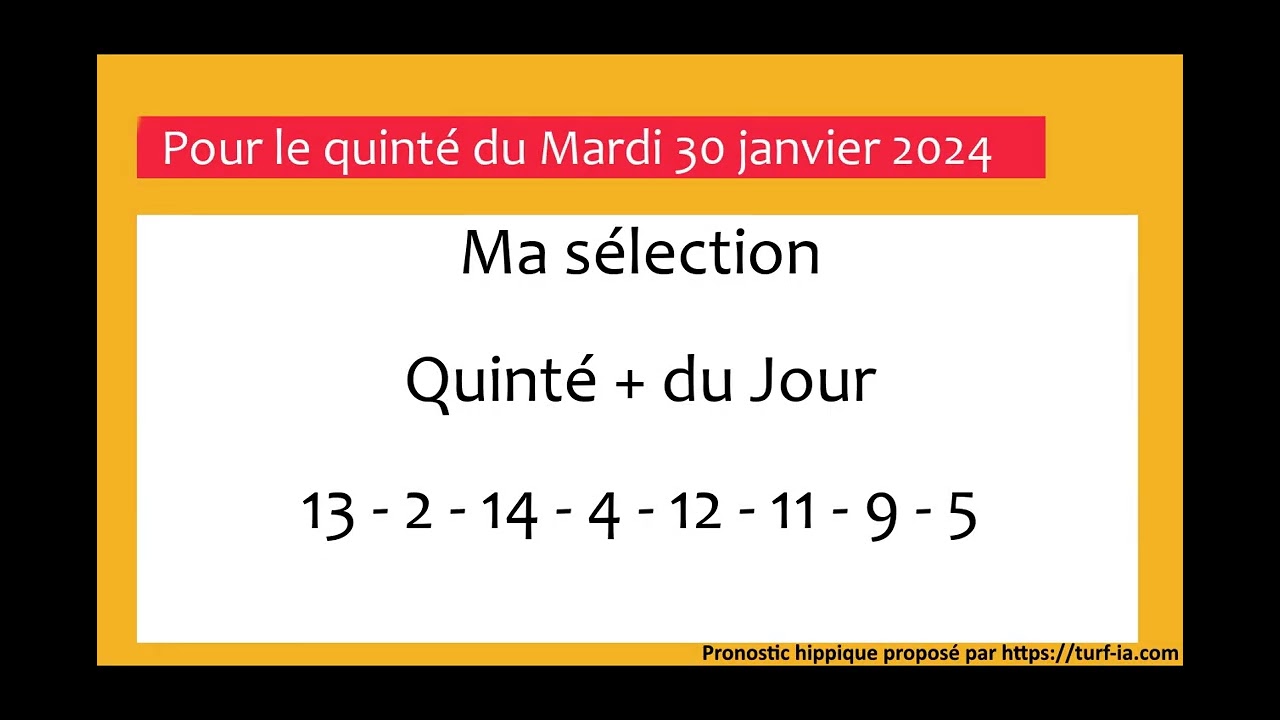 pronostic quinte du jour turfoo PRONOSTIC PMU QUINTÉ + DU JOUR MARDI 30 JANVIER 2024