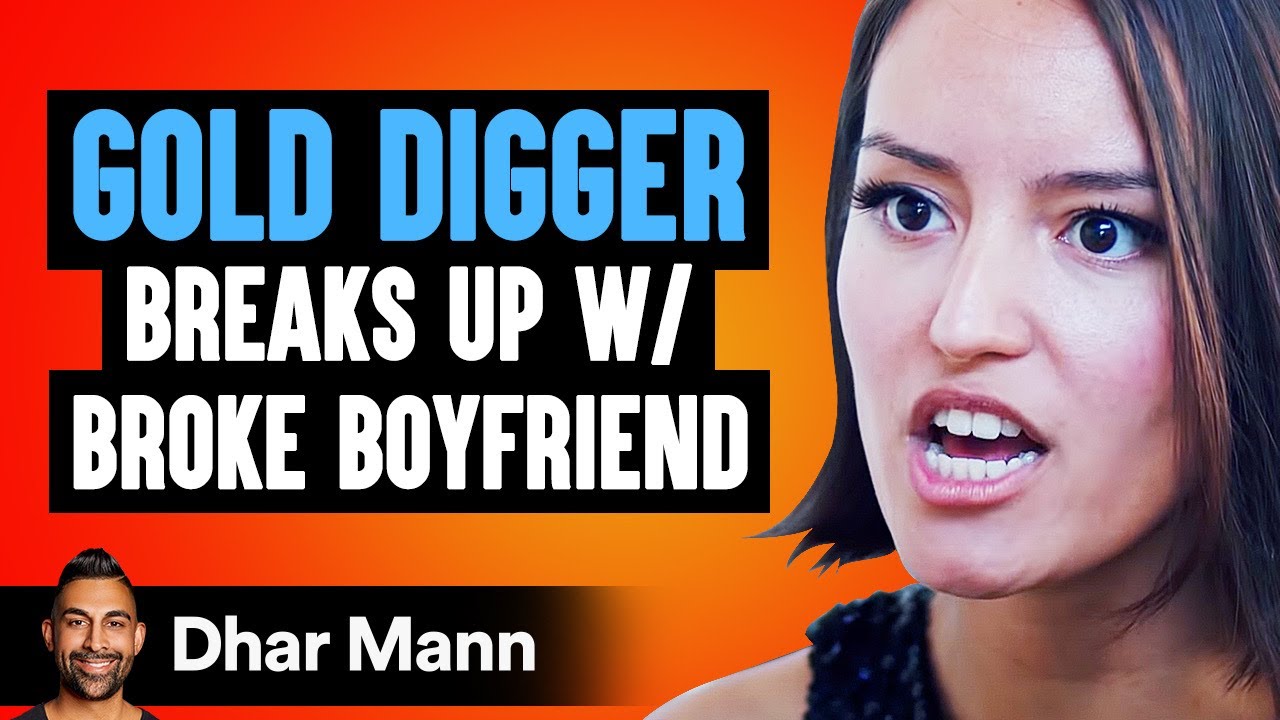 Gold Digger Dumps Broke Boyfriend She Then Lives To Regret Her