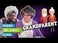 Download Every Grandparent Ever Every Grandparent Ever