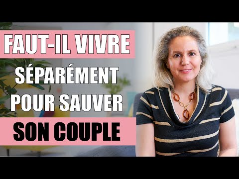 Vidéo: Un couple marié peut-il vivre séparément ?