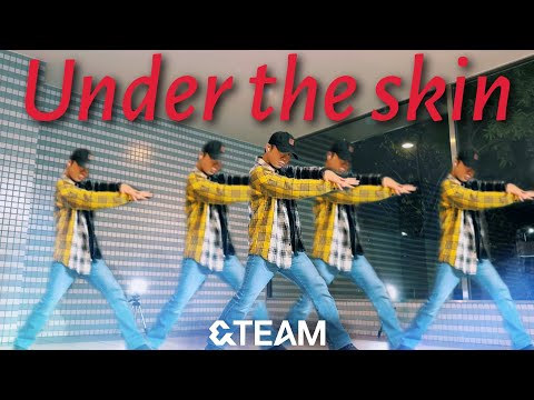 &TEAM 'Under the skin' Dance cover 一般男性が踊ってみた Mirrored Tutorial