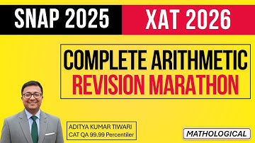 SNAP 2025 | XAT 2026 || Complete Arithmetic Concept Revision & Practice Marathon