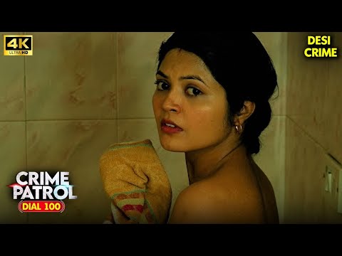 भाभी के अजीब शौक पूरे करता था देवर | क्राइम पेट्रोल | True Crime Story | New Episode 2026 4k