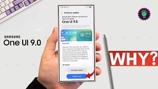 Samsung One UI 9.0 UPDATE - BAD NEWS!