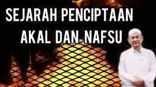 Abuya, uci turtusi cilongok sejarah peciptaan akal dan nafsu..!!