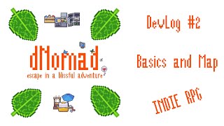 [dNomad] DevLog #2 - Basics & Overall Map