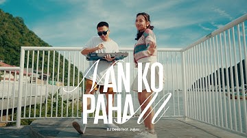 SU JAUH SA TANAM HATI - NAN KO PAHAM (DJ Desa feat. Jujuu)