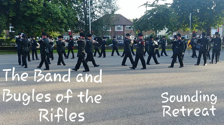 The Band and Bugles of the Rifles Sounding Retreat...