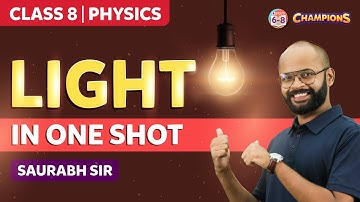 Light Chapter Class 8 Science (Chapter 16) in One Shot | BYJU