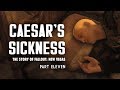 The Story of Fallout New Vegas Part 11: Caesar's Sickness - Et Tumor, Brute?