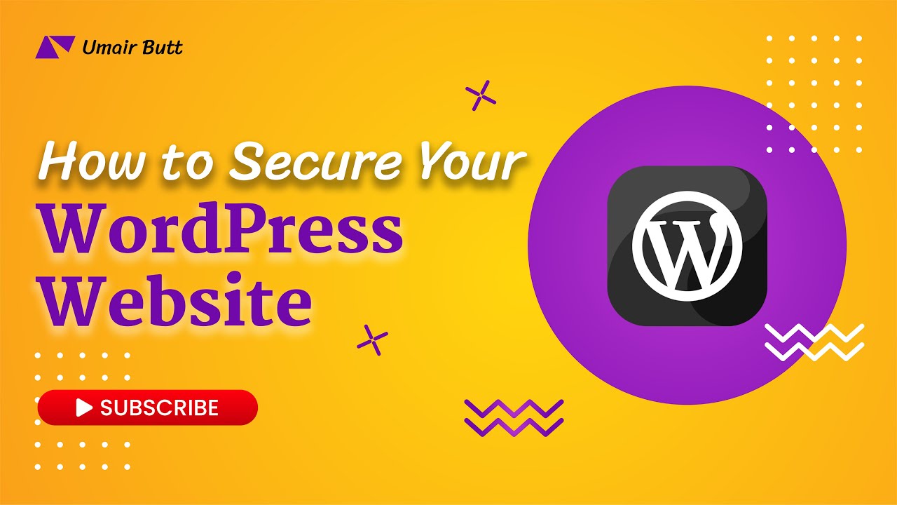 How to Secure your WordPress Website - YouTube