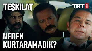 Ölmeden Evvel Ölenler İlk Şehidini Verdi - Teşkilat 46. Bölüm