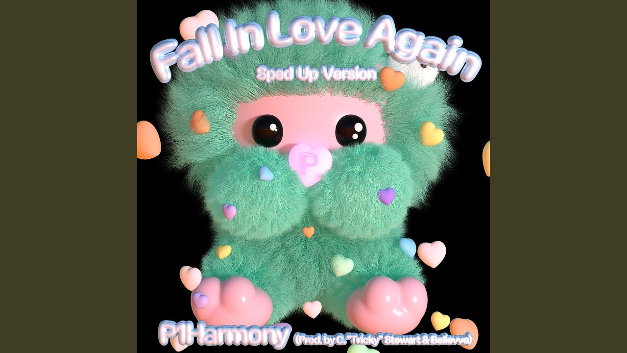 Fall In Love Again (Sped Up Version)