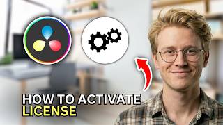 How to Activate DaVinci Resolve License - Easy Guide 2026