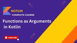 How to Use Functions as Arguments in Kotlin