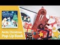 Arctic Christmas Pop-Up Book by Yevgeniya Yeretskaya