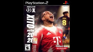 PES 2026 - XITO PATCH (PS2 ISO)
