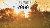 He Yama Yo Lakota Song Youtube he yama yo lakota song youtube