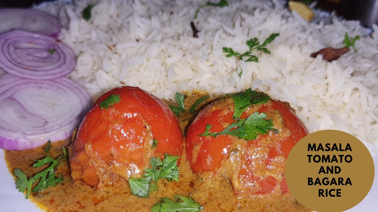 Bagara Masala Tomato curry And Bagara Rice | Tomato Masala Curry ...