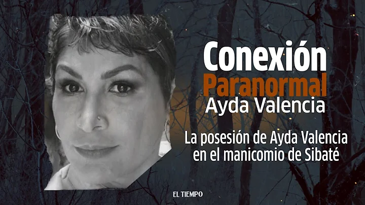 El caso de posesin de Ayda Luz Valencia en el sana...