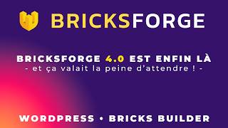 bricksforge 4 est enfin là !