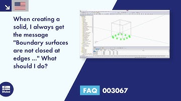 FAQ 003067 | When creating a solid, I always get the message "Boundary surfaces are not closed at...