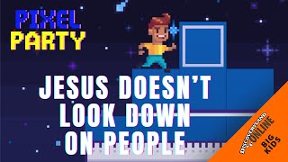 Jesus Doesn’t Look Down on People / Jesus and Zacchaeus – Big Kids Discoveryland Online