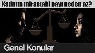 Download lagu Kadının erkeğin yarısı kadar miras alması tarihsel bir hüküm müdür Kadının erkeğin yarısı kadar miras alması tarihsel bir hüküm müdür