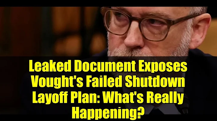 Leaked Document Exposes Vought's Failed Shutdown Layoff Plan: What's Really Happening?