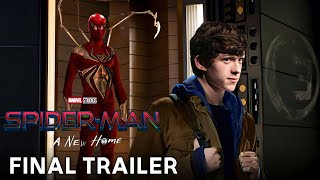 SPIDER-MAN A Wew Home 2024 | Final Trailer Goodbye Tom Holland with Spider-Man.