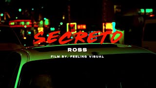 Secreto - Ross (Visualizer) ENG