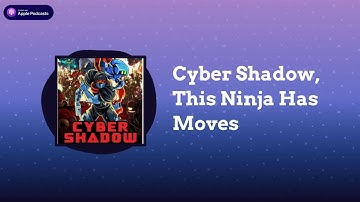 Cyber Shadow, This Ninja Has Moves | Game Pass or Pass