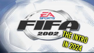 ⚽️ FIFA 2002 Intro Remastered! Experience Nostalgia 🟢 | PS2 #fifa2002