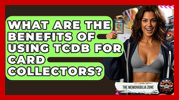 What Are The Benefits Of Using TCDB For Card Collectors? - The Memorabilia Zone