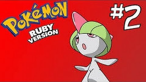 Pokémon Ruby Walkthrough Part 2 - Ralts + Wally