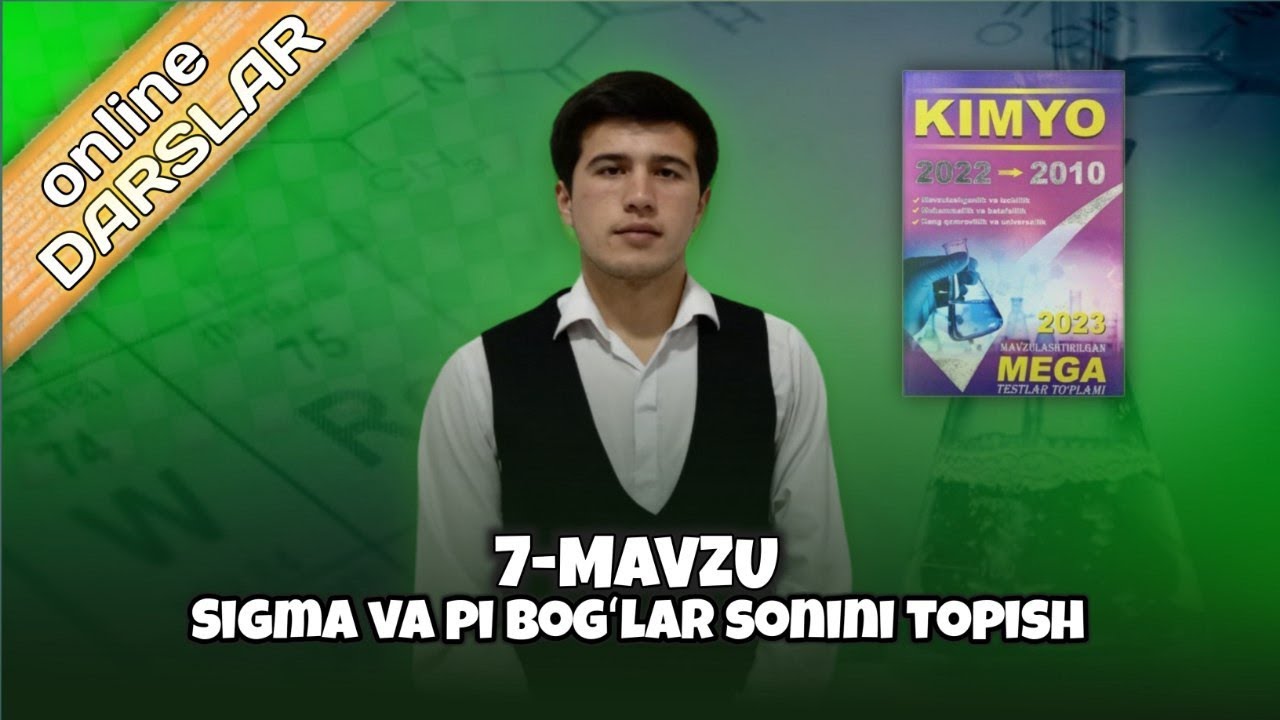 Sigma va pi bogʻlar sonini topish. oddiy va qoʻsh bogʻlar.Mega 2010-2022 yechimlari.