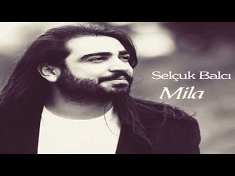 Selçuk Balcı   Dağların Karı Yetmez  Mila 2013 © Kalan Müzik