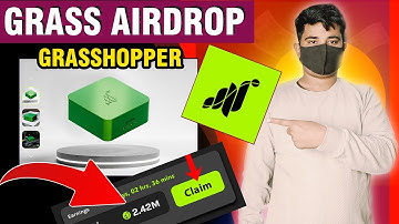 Grass Grasshopper New DePin Device | Grass Airdrop Update | Claim Lifetime $Grass