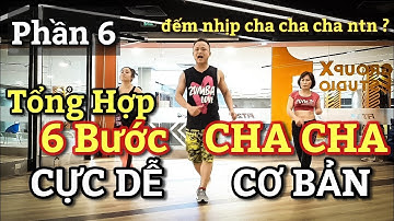 Hướng Dẫn 6 bước CHA CHA CHA - CỰC DỄ  cho người mới bắt đầu nhảy/ LEO( Bài Khớp Nhạc BẤM 🔽 )