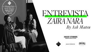 ENTREVISTA ZAIRA NARA