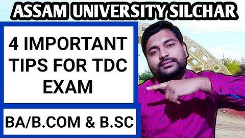 4 Good scoring tips in TDC exam | TDC Protest info | Assam University | Pranoy Roy