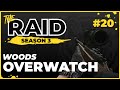 Woods Overwatch | Episode #20 - Raid Full Playthrough Series Season 3 - Escape from Tarkov
