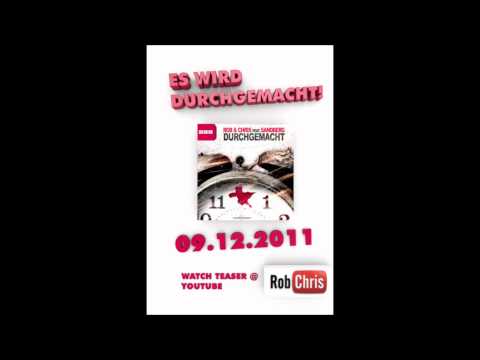 Rob & chris feat Sandberg - Durchgemacht