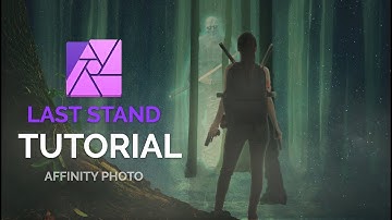 Affinity Photo Compositing Tutorial-Last Stand