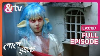 Shaitani Chata म Possessed ह Guddi Laal Ishq Full Ep 197