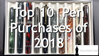 Top 10 Fountain Pens of 2018