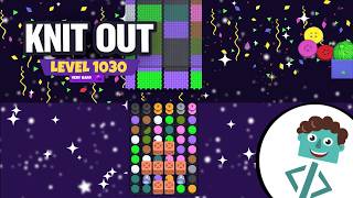 Knit Out Level 1030 | Very Hard | Walkthrough | No Boosters