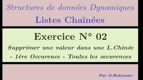 Listes Chaînées  - Exercice 02 - Supprimer un maillon dans une liste chaînées
