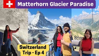 Matterhorn Glacier Paradise | Zermatt Switzerland | Travel Guide to Highest Cable Car in Europe